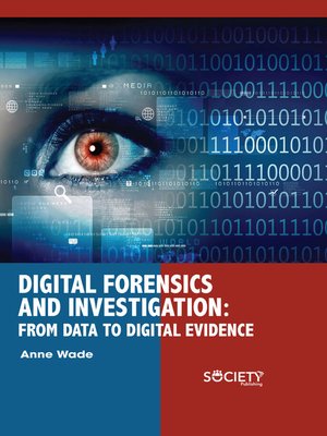 cover image of Digital Forensics and Investigation